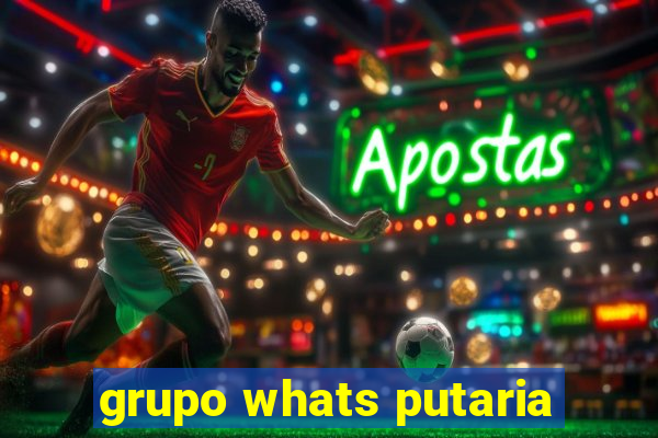 grupo whats putaria